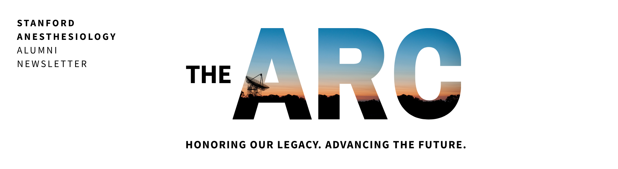 The Arc - Anesthesiology Alumni Newsletter