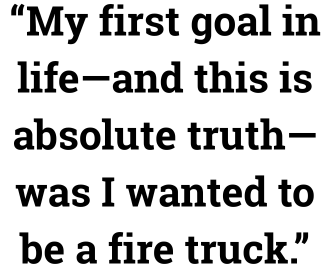 fire truck quote steve (330 x 270 px)